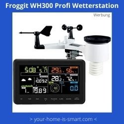 WLAN Wetterstation der Firma Froggit